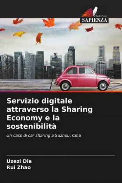 Servizio digitale attraverso la Sharing Economy e la sostenibilità