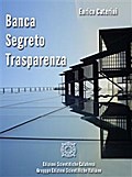 Banca, segreto, trasparenza