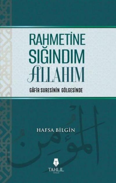 Rahmetine Sigindim Allahim