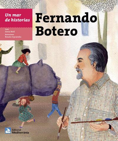 Moll Gamboa, S: Mar de historias: Fernando Botero