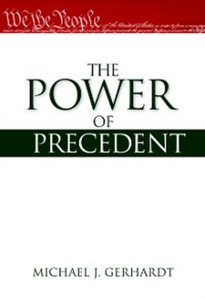 Power of Precedent