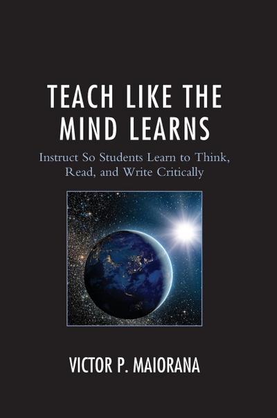 Teach Like the Mind Learns