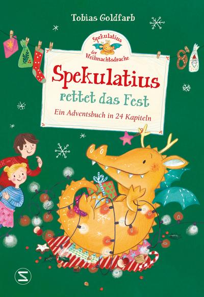 Spekulatius, der Weihnachtsdrache rettet das Fest