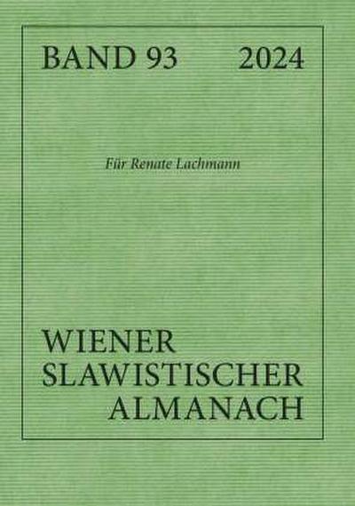 Wiener Slawistischer Almanach - Band 93/2025