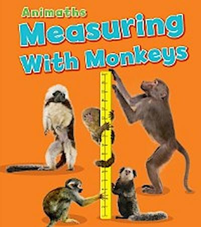 Measuring with Monkeys