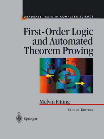 First-Order Logic and Automated Theorem Proving