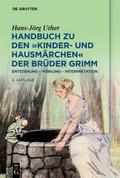 Handbuch zu den Kinder- und Hausmärchen der Brüder