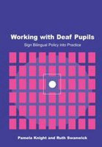 Working with Deaf Children