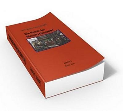 Die Kunst des Messerschmiedes