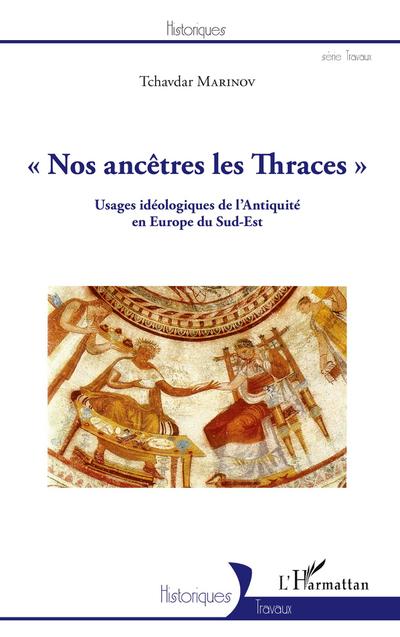 Nos ancêtres les Thraces