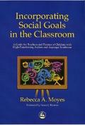 Incorporating Social Goals in the Classroom