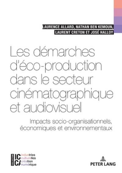 Les démarches d’éco-production dans le secteur cinématographique et audiovisuel