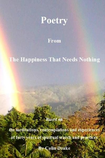 Poetry from The Happiness That Needs Nothing