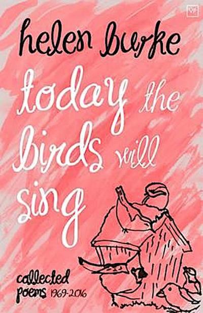 Today the Birds Will Sing
