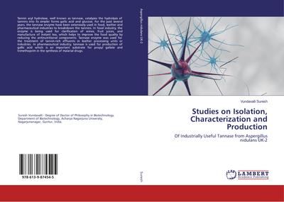 Studies on Isolation, Characterization and Production