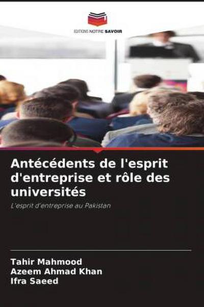 Antécédents de l’esprit d’entreprise et rôle des universités