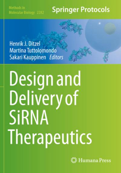 Design and Delivery of SiRNA Therapeutics