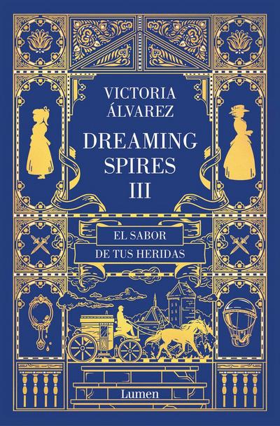 Dreaming Spires 3. El sabor de tus heridas