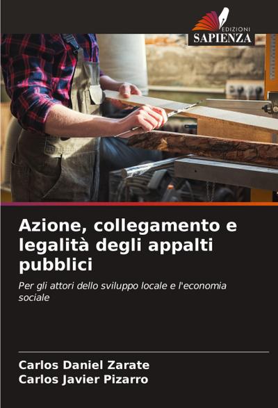 Azione, collegamento e legalità degli appalti pubblici