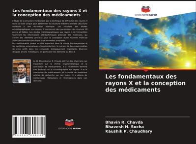 Les fondamentaux des rayons X et la conception des médicaments