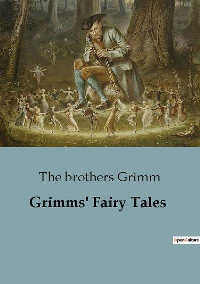 Grimms’ Fairy Tales