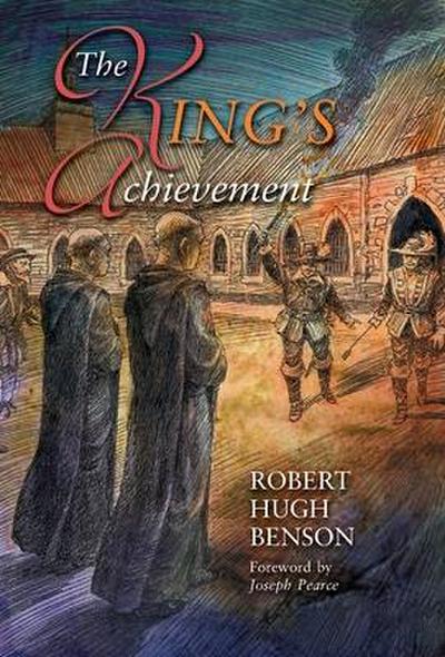 The King’s Achievement