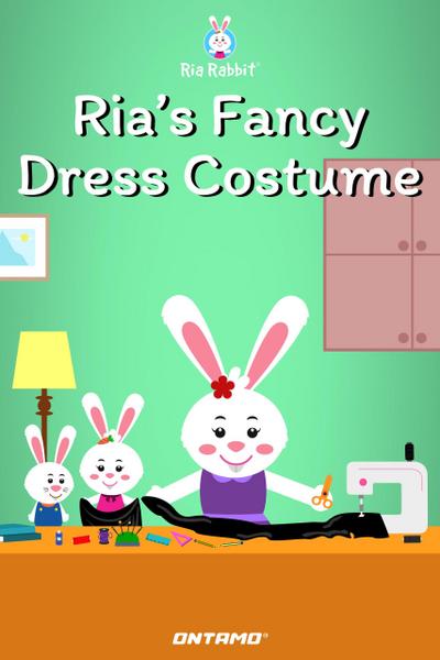 Ria’s Fancy Dress Costume (Ria Rabbit, #9)