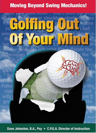 Golfing Out of Your Mind (Just Hit The Damn Ball!, #2)