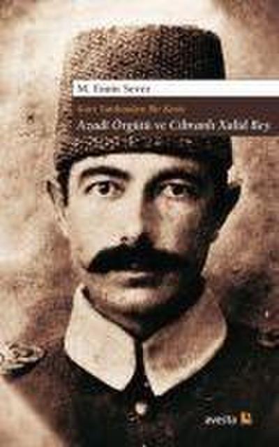 Azadi Örgütü ve Cibranli Xalid Bey