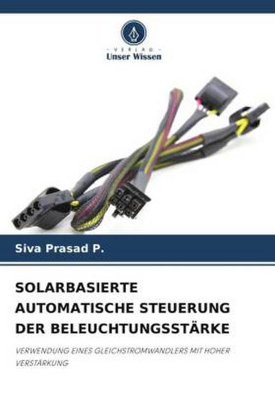 SOLARBASIERTE AUTOMATISCHE STEUERUNG DER BELEUCHTUNGSSTÄRKE