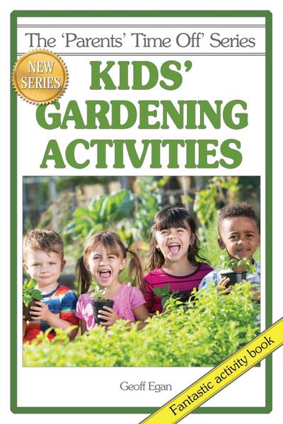 Kids’ Gardening Activities