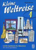 Kleine Weltreise Band 1 für Akkordeon (mit 2. Stimme, separat lieferbar)