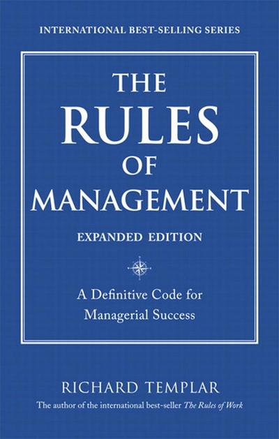 Rules of Management, Expanded Edition, The