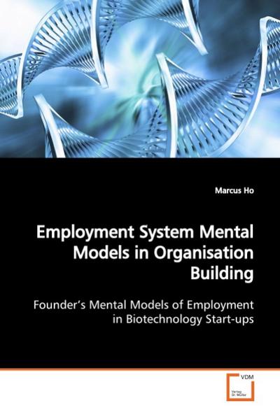 Employment System Mental Models in Organisation  Building