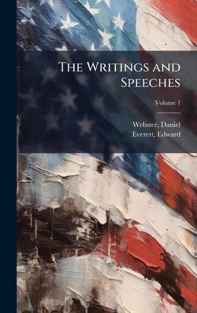 The Writings and Speeches