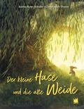 Der kleine Hase und die alte Weide