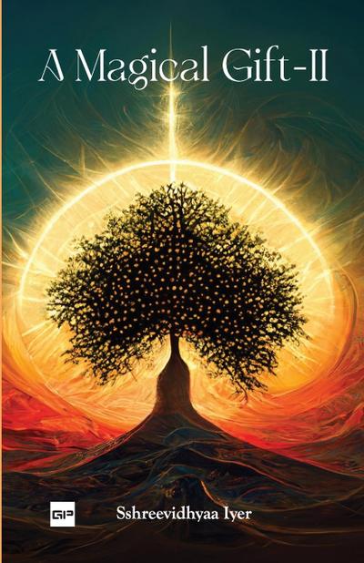 A Magical Gift - II