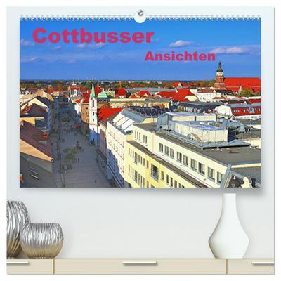 Cottbusser Ansichten (hochwertiger Premium Wandkalender 2026 DIN A2 quer), Kunstdruck in Hochglanz