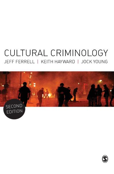 Cultural Criminology