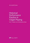 Historical Performance Practice in Organ Playing
