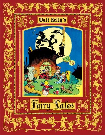 Walt Kelly’s Fairy Tales