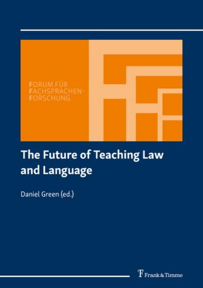 The Future of Teaching Law and Language