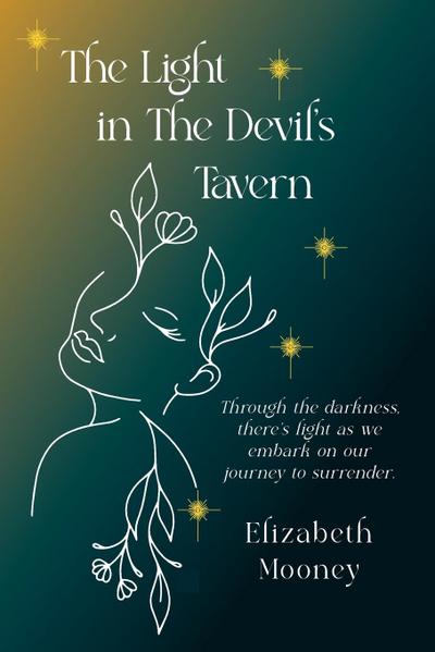 The Light in the Devil’s Tavern