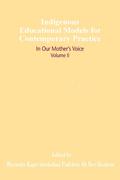 Indigenous Educational Models for Contemporary Practice