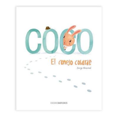 Coco. El conejo cobarde