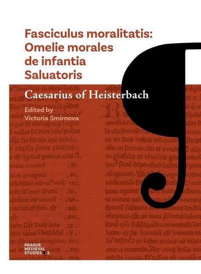 Of Heisterbach, C: Fasciculus Moralitatis