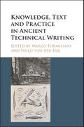 Knowledge, Text and Practice in Ancient Technical Writing