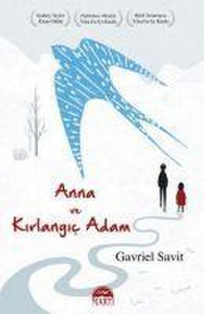 Anna ve Kirlangic Adam