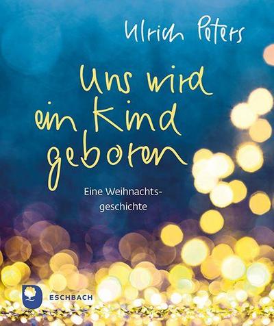 Uns wird ein Kind geboren