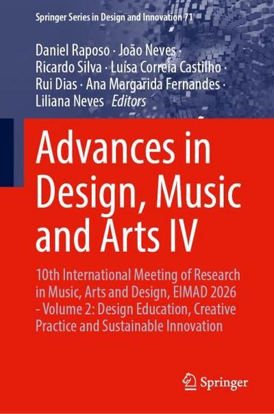 Advances in Design, Music and Arts IV